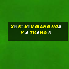 xổ số hậu giang ngày 4 tháng 3