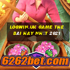 Logwin.Uk Game The Bài Hay Nhất 2021