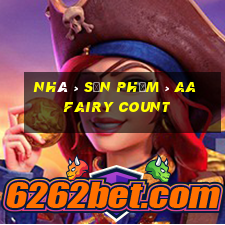 Nhà > Sản phẩm > aa Fairy Count