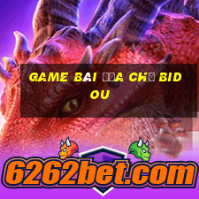 Game bài địa chủ Bidou