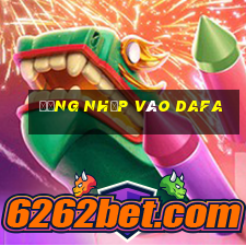 Đăng nhập vào dafa