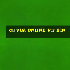 cờ vua online với bạn