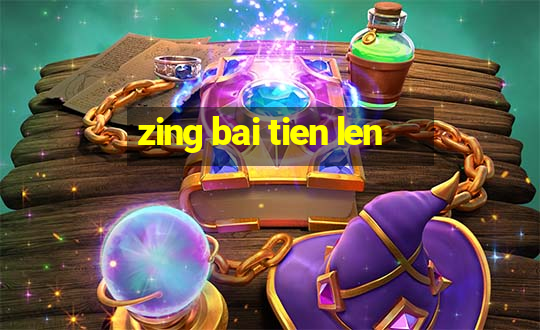 zing bai tien len