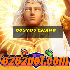 cosmos casino