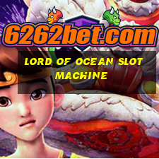 lord of ocean slot machine