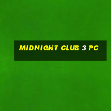 midnight club 3 pc