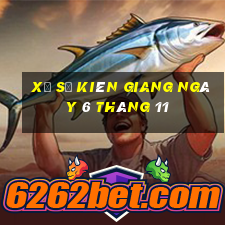 xổ số kiên giang ngày 6 tháng 11