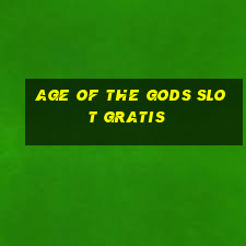 age of the gods slot gratis