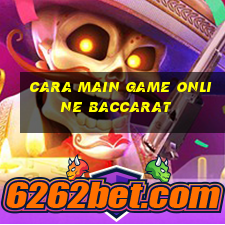 cara main game online baccarat