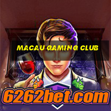 macau gaming club