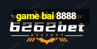 game bai 8888