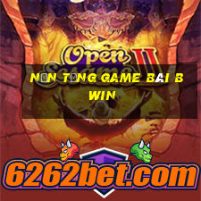 Nền tảng game bài bwin