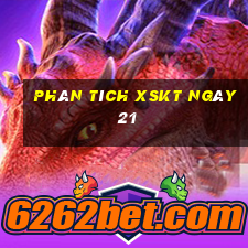 Phân tích XSKT ngày 21