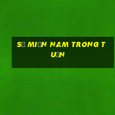 số miền nam trong tuần