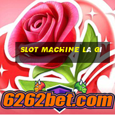 slot machine là gì