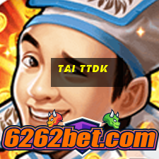 tai ttdk