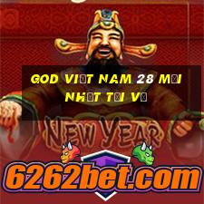 God việt nam 28 Mới nhất Tải về