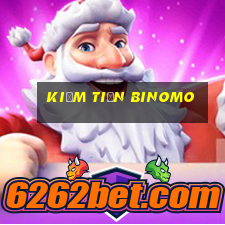 kiếm tiền binomo