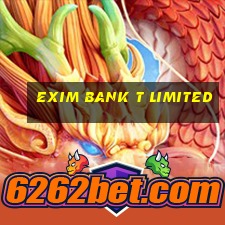 exim bank t limited