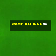 game bai binh88