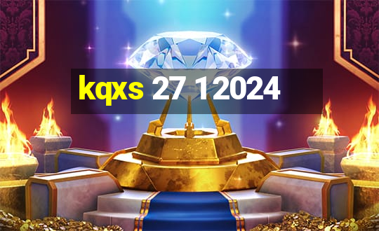 kqxs 27 1 2024