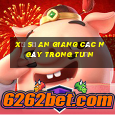 xổ số an giang các ngày trong tuần