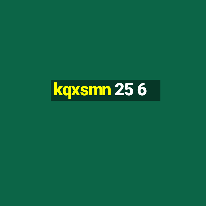 kqxsmn 25 6