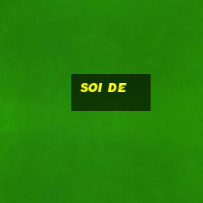 soi de