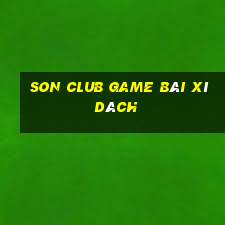 Son Club Game Bài Xì Dách