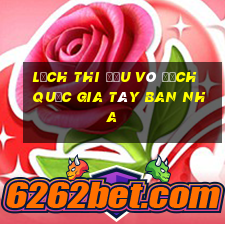 lịch thi đấu vô địch quốc gia tây ban nha