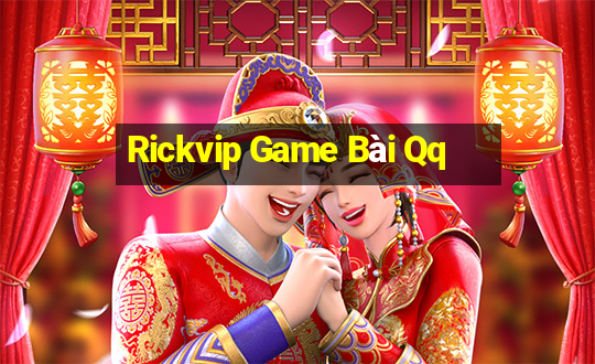 Rickvip Game Bài Qq