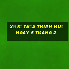 xổ số thừa thiên huế ngày 5 tháng 2