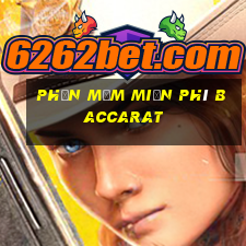 Phần mềm miễn phí Baccarat