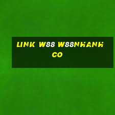 link w88 w88nhanh co