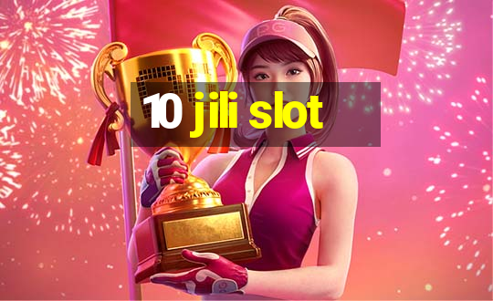 10 jili slot