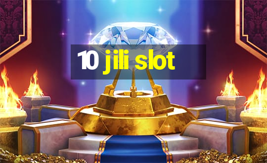 10 jili slot