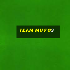 team mu fo3