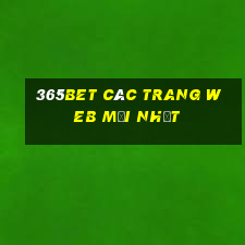 365bet Các trang web mới nhất