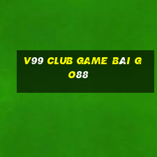 V99 Club Game Bài Go88