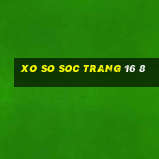 xo so soc trang 16 8