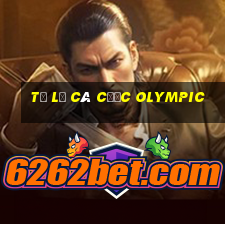 tỷ lệ cá cược olympic