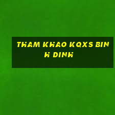 tham khao kqxs binh dinh