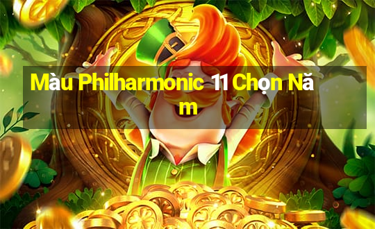 Màu Philharmonic 11 Chọn Năm