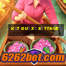 kết quả xổ số tthue