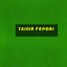 taicir fendri