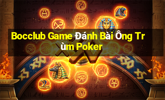 Bocclub Game Đánh Bài Ông Trùm Poker