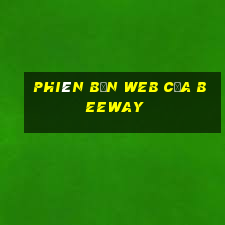 Phiên bản web của Beeway