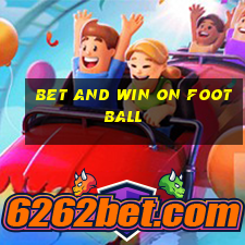 bet and win on football