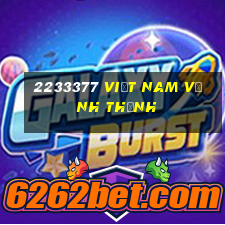 2233377 Việt nam Vĩnh Thịnh