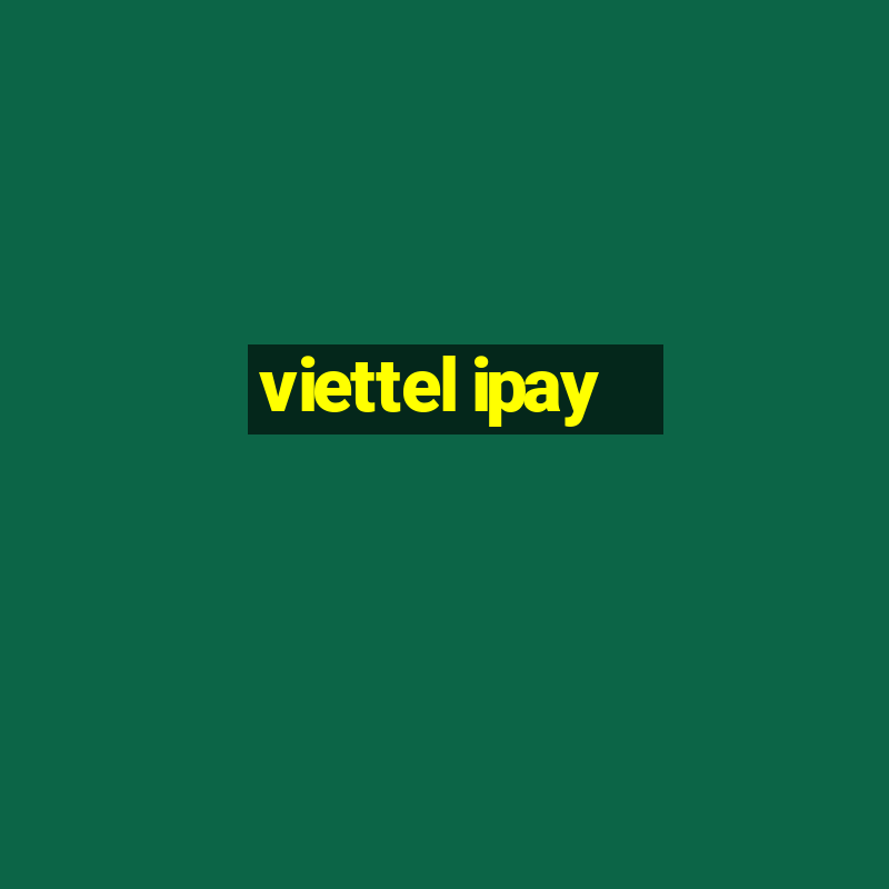 viettel ipay